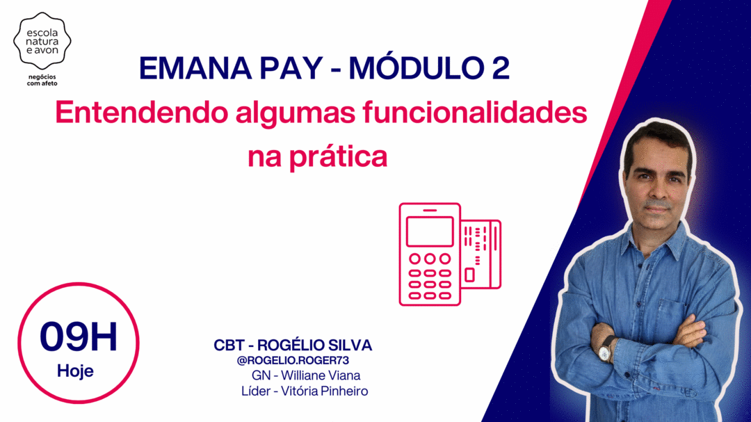 jornada-digital-natura-entrega-vamos-aprender-como-cadastrar-e-fazer-o-pedido-de-seu-cliente-no-espaco-digital-cbt-rogelio-gn-williane-1404-09h00